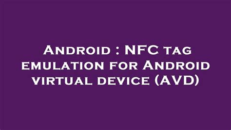 nfc tag emulation|nfc permission Android from git.